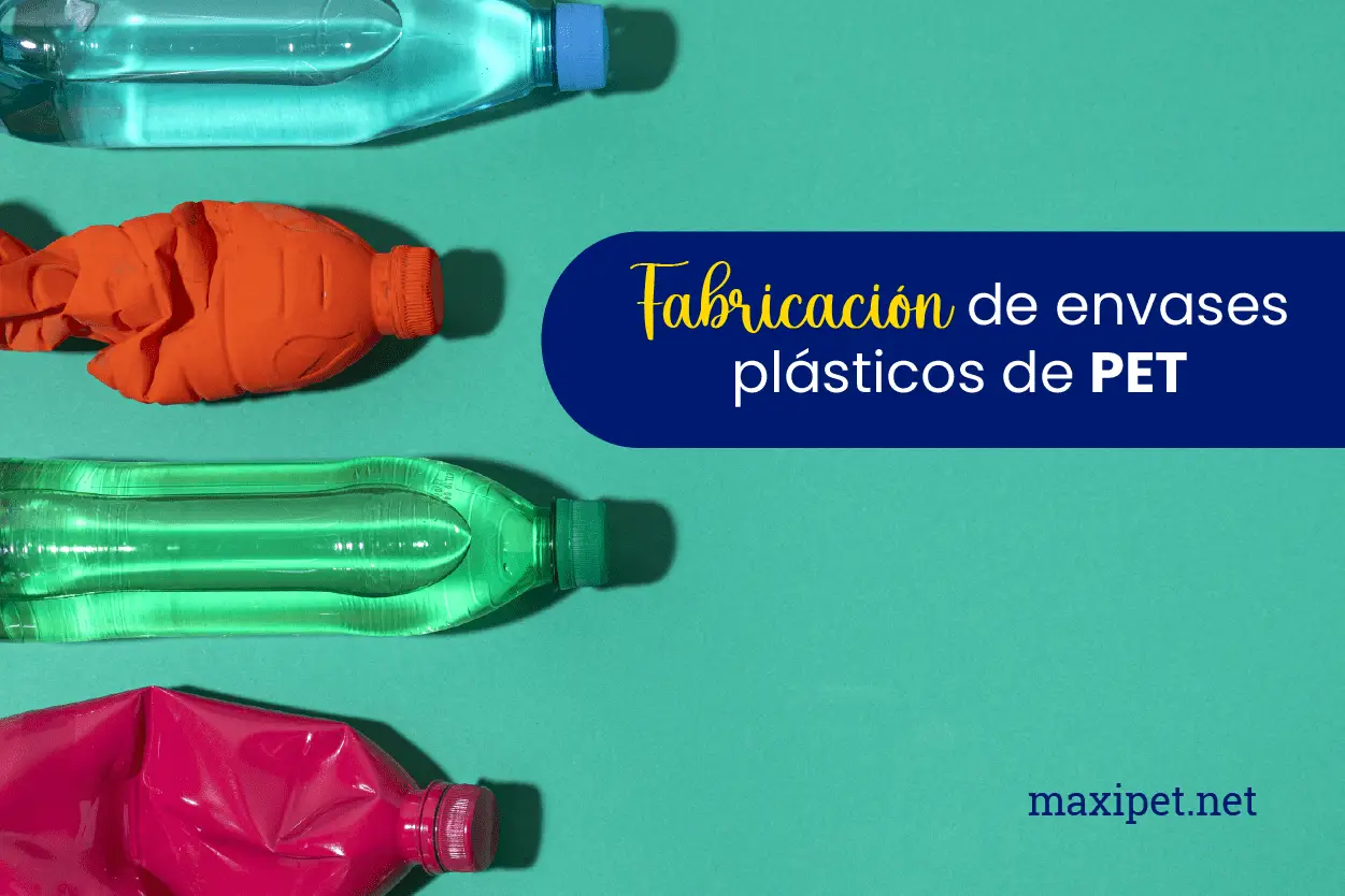Fabricación de envases plásticos de PET: Una solución versátil y sostenible