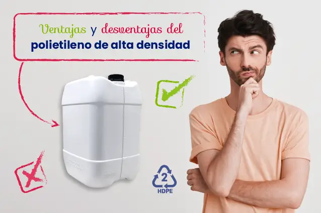 Ventajas y desventajas del polietileno de alta densidad