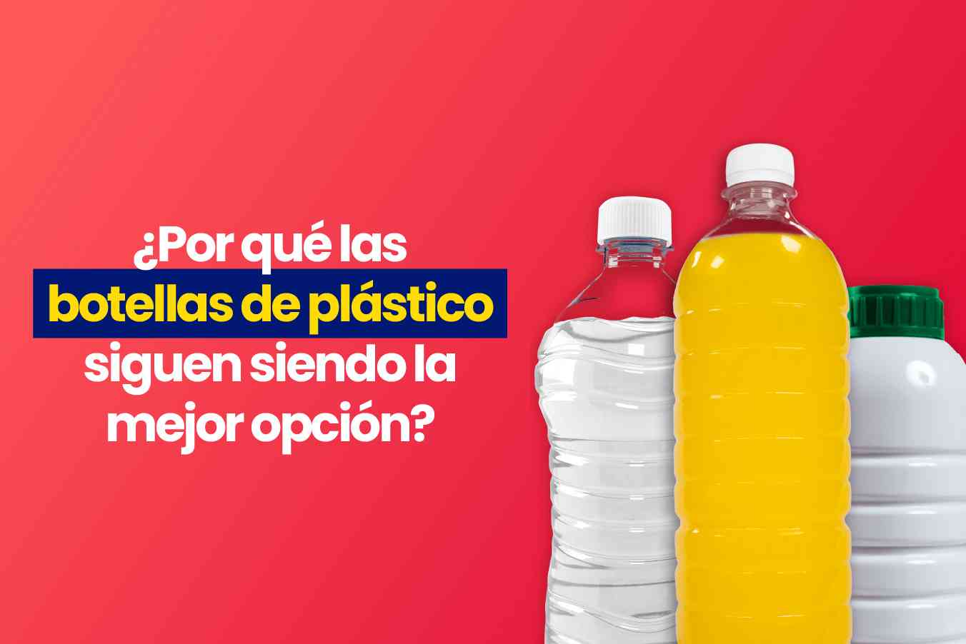 Botellas de plástico